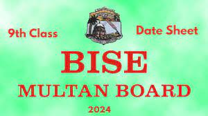 9th Class Date Sheet 2024 Bise Multan Board.